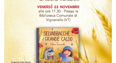 “Selvabbacche e il grande caldo”: incontro con l’illustratrice per bambini Valeria Troncarelli nella biblioteca comunale di Vignanello